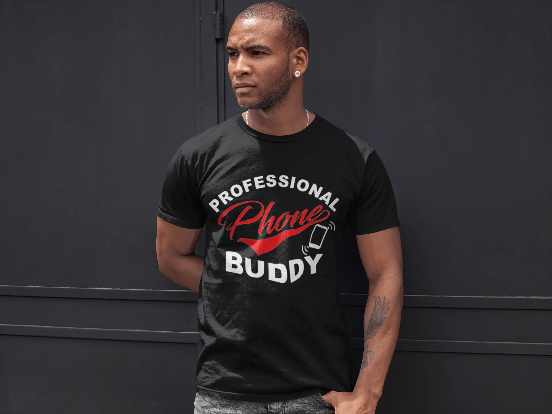 Funny T-shirt Design -  Professional Phone Buddy!! Men and Woman Unisex T-shirt